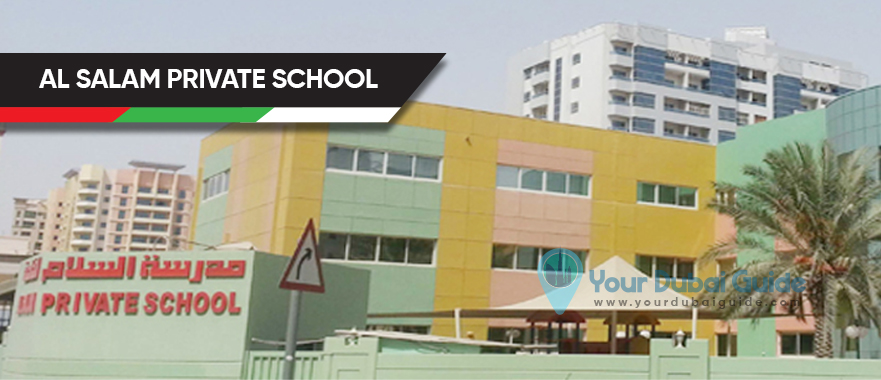 Al Salam Private School in Dubai, UAE