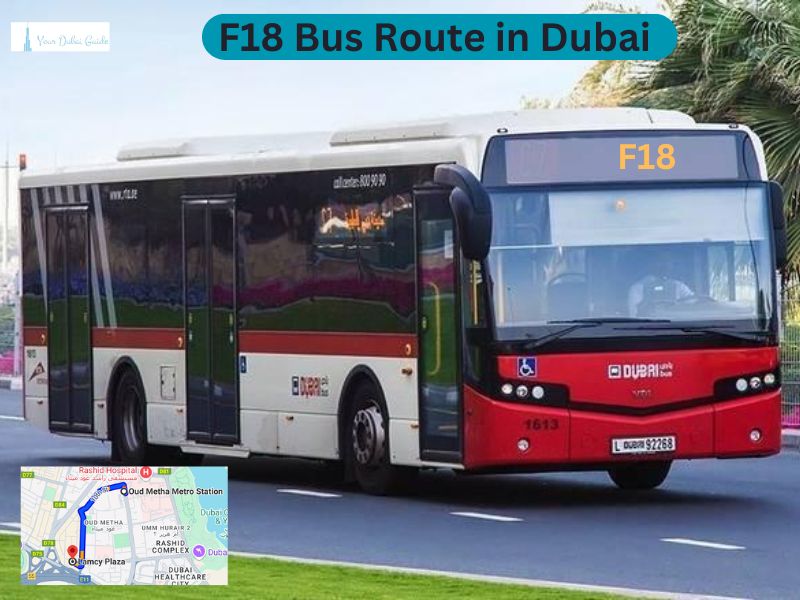F18 Bus Route in Dubai – Time Schedule, Stops and Maps