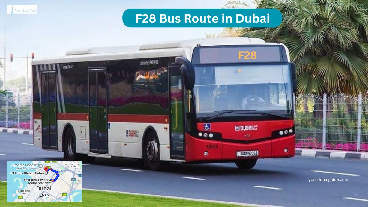 F28 Bus Routes in Dubai – Time Schedule, Stops and Maps