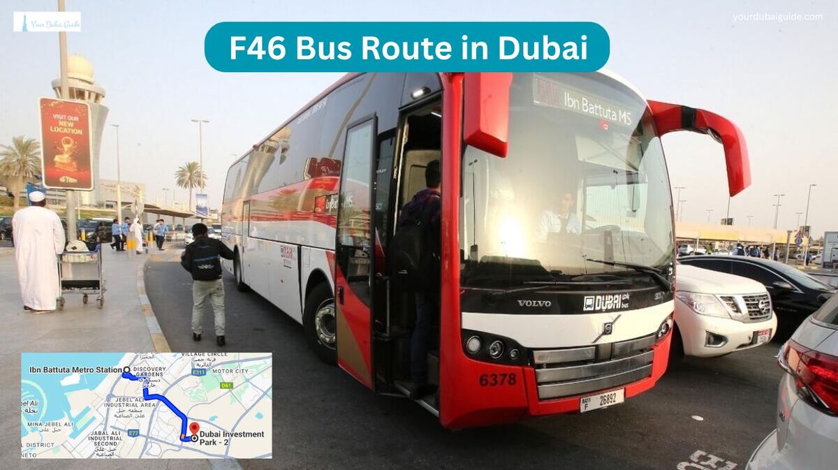 F46 Bus Route in Dubai – Time Schedule, Stops and Maps