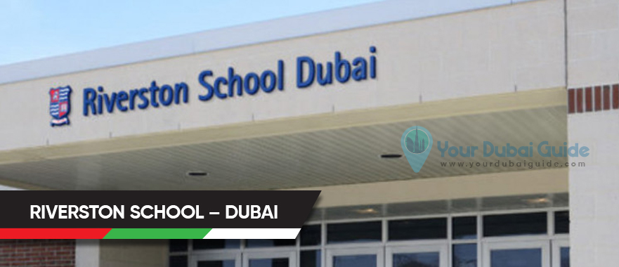 Riverston School – Dubai in Dubai, UAE
