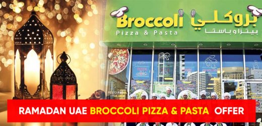Ramadan 2021 UAE – Broccoli Pizza & Pasta offers