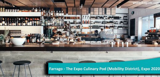 Farrago – The Expo Culinary Pod (Mobility District) at Expo 2020, Dubai