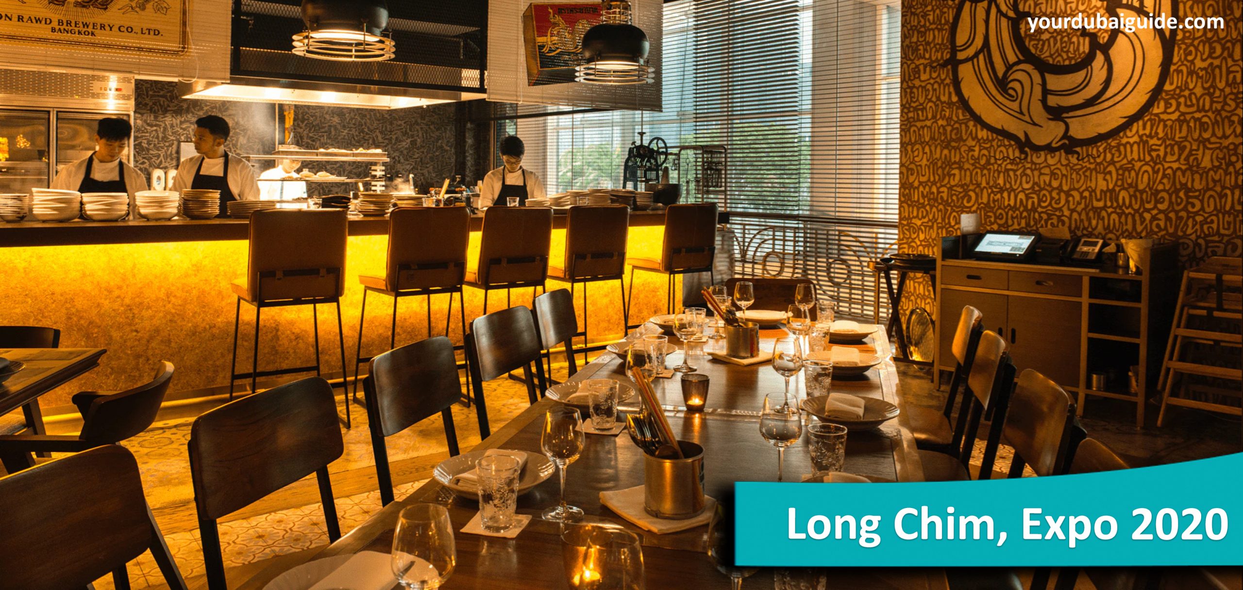 Long Chim at Expo 2020, Dubai