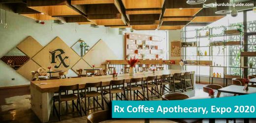 Rx Coffee Apothecary at Expo 2020, Dubai