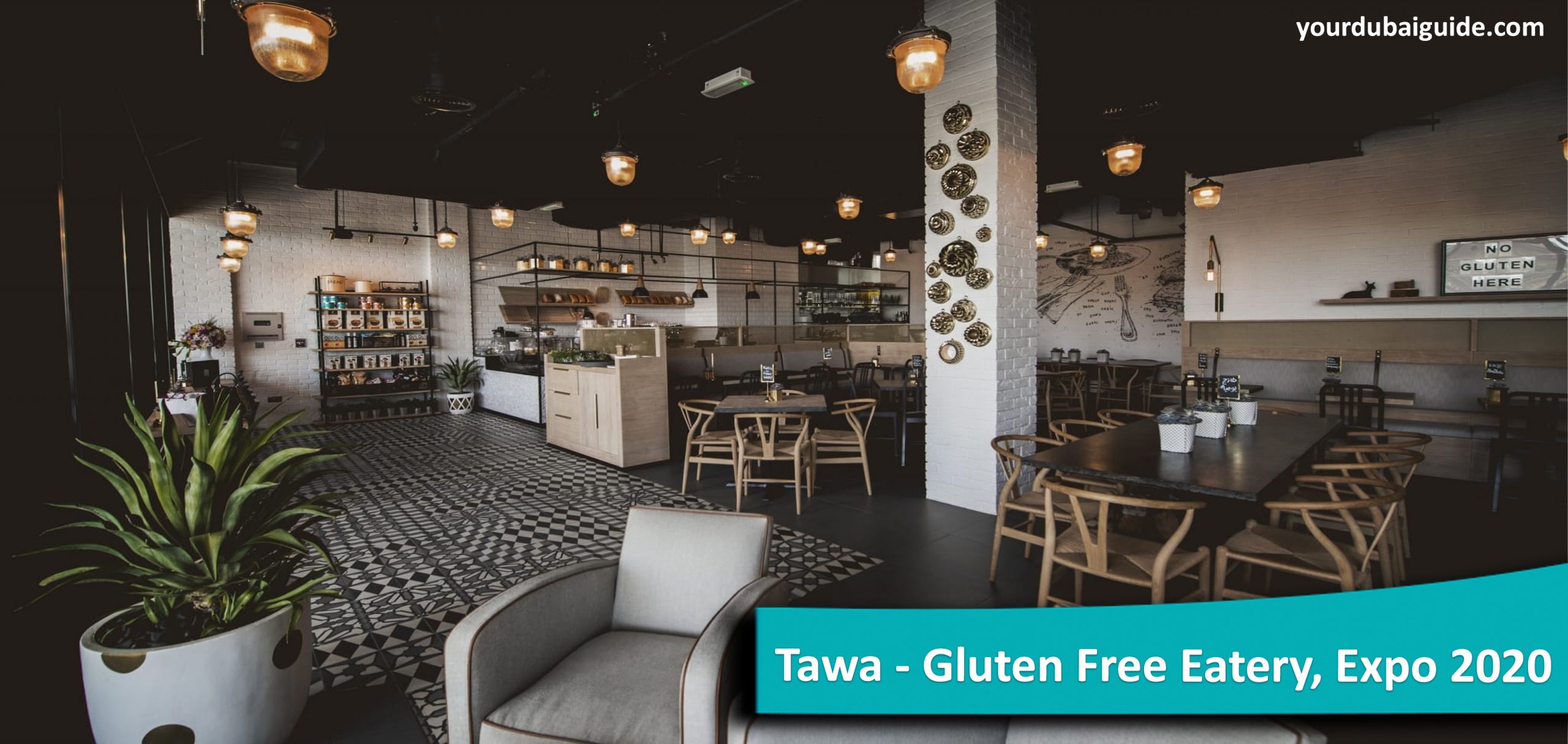 Tawa – Gluten Free Eatery at Expo 2020, Dubai