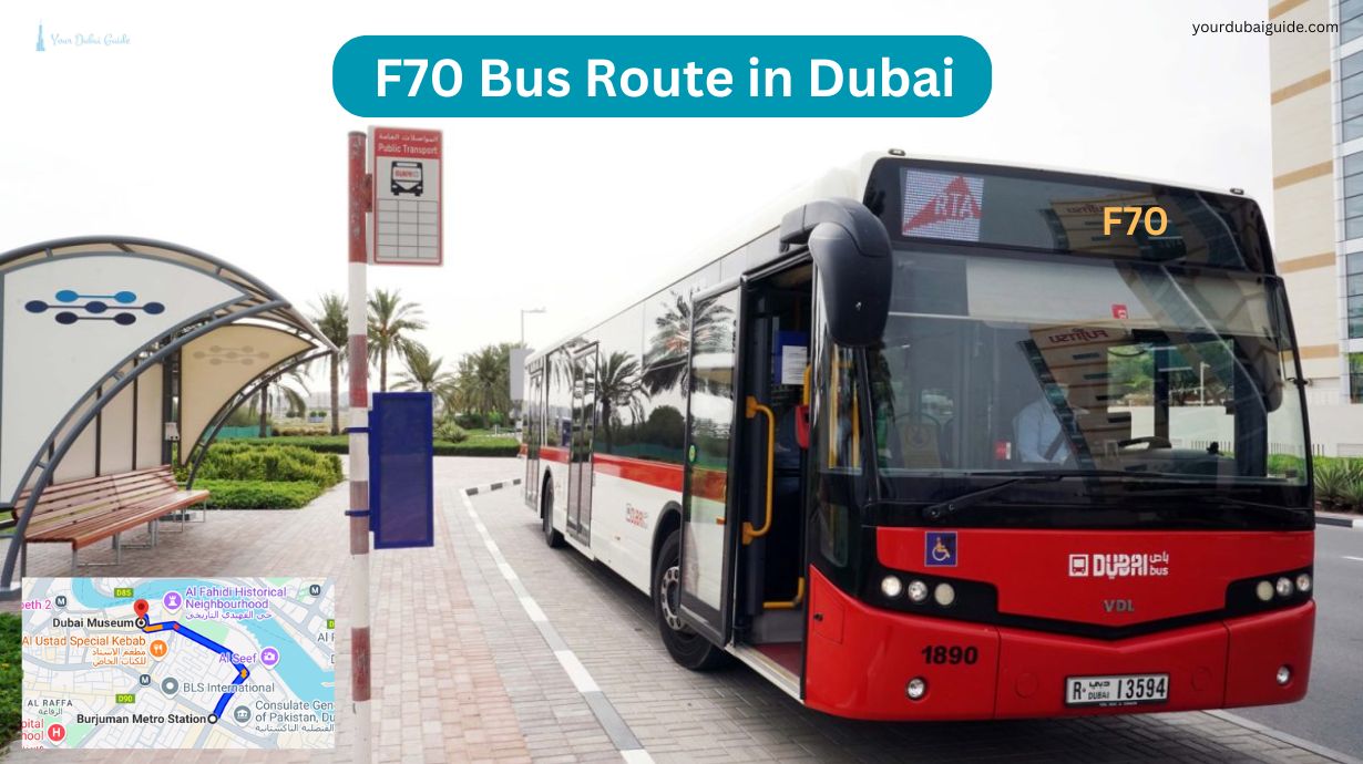 F70 Bus Route in Dubai – Time Schedule, Stops and Maps