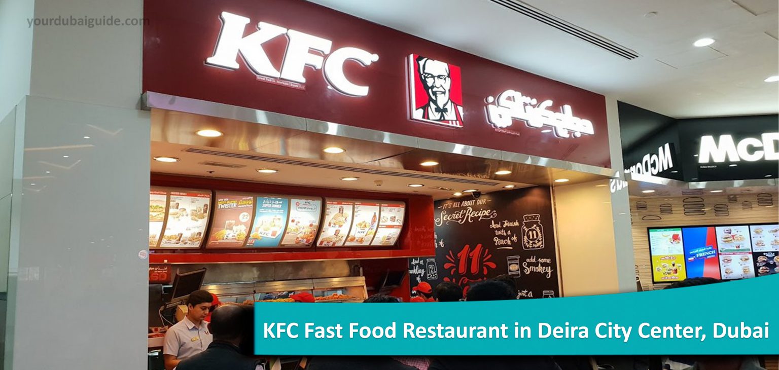 KFC Fast Food Restaurant in Deira City Center, Dubai Your Dubai Guide