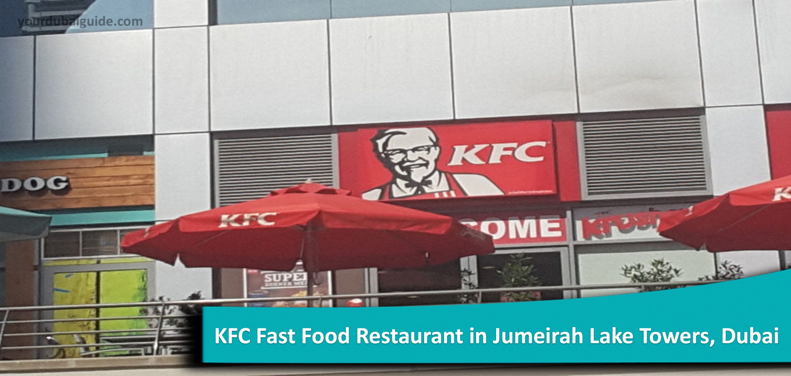 KFC Fast Food Restaurant in Jumeirah Lake Towers, Dubai