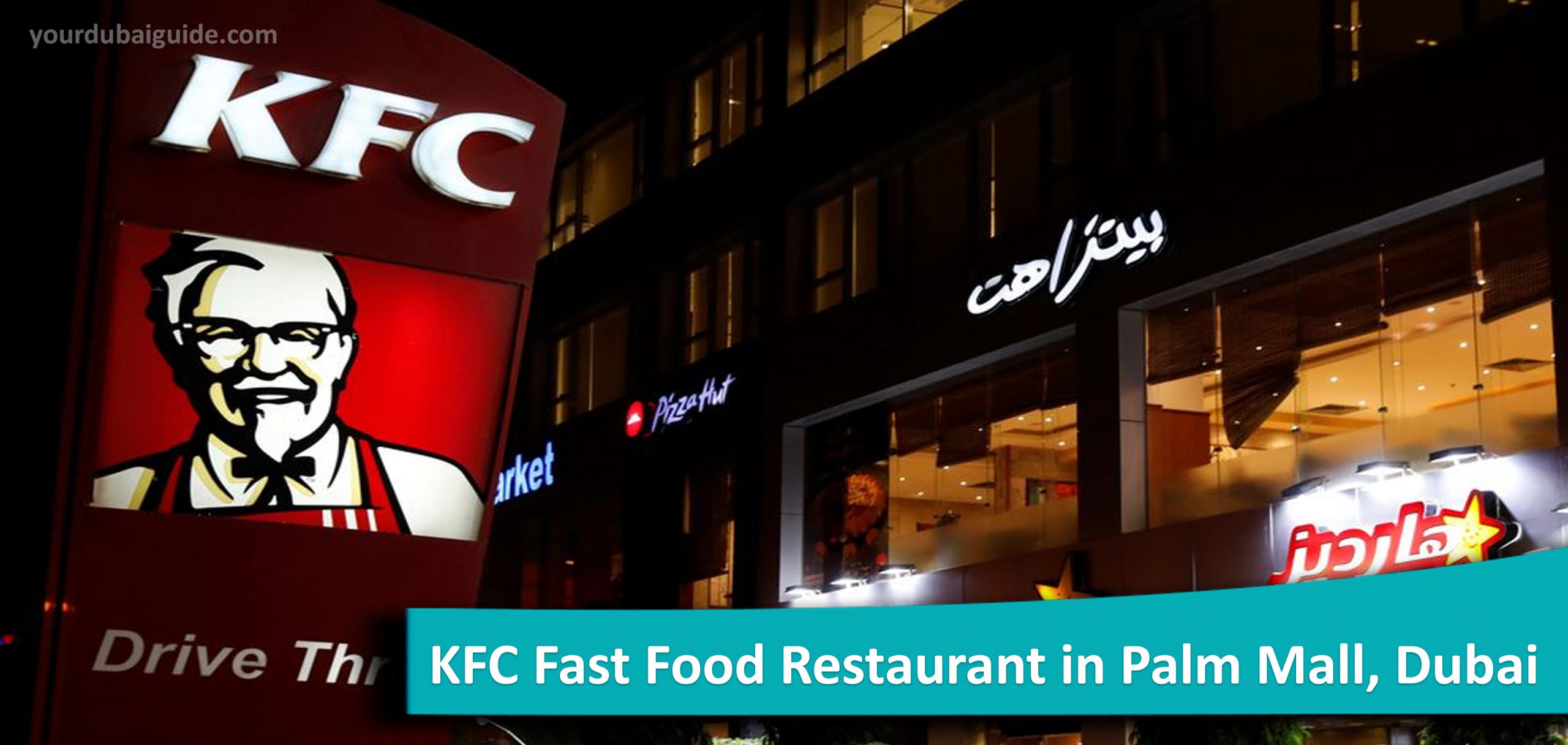 KFC Fast Food Restaurant in Palm Mall, Dubai