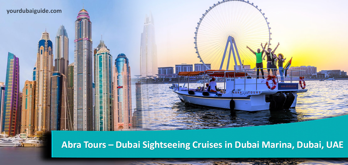 Abra Tours – Dubai Sightseeing Cruises in Dubai Marina, Dubai, UAE