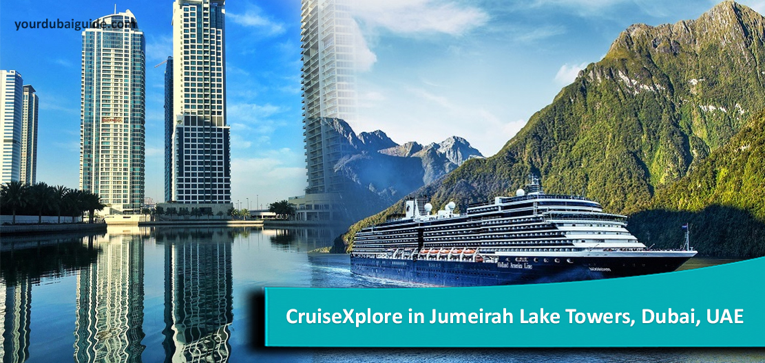 CruiseXplore in Jumeirah Lake Towers, Dubai, UAE