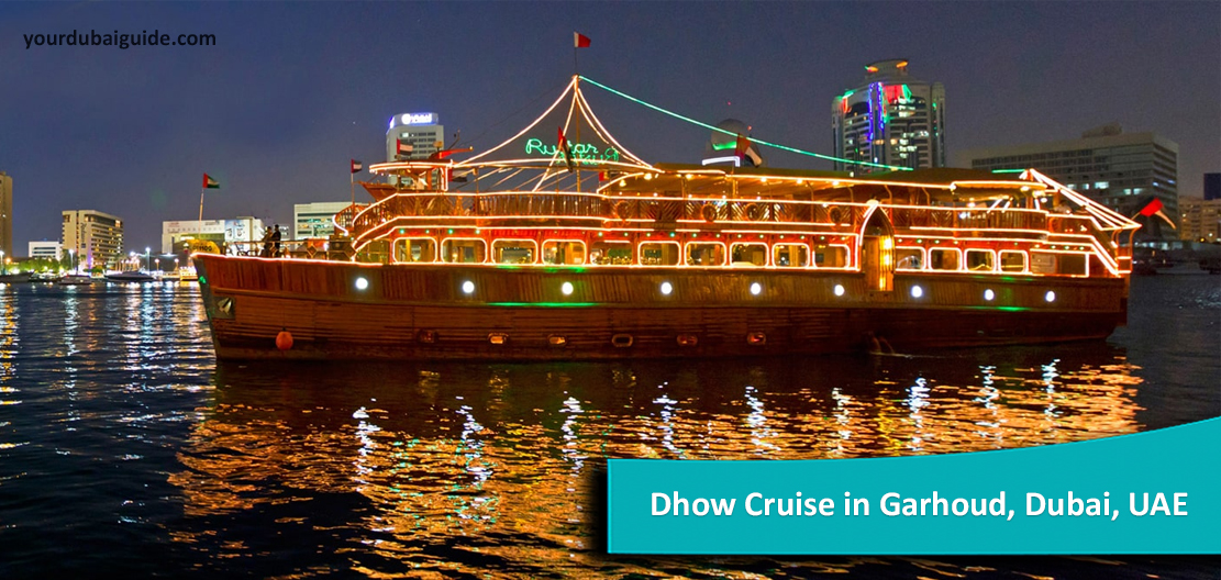 Dhow Cruise in Garhoud, Dubai, UAE