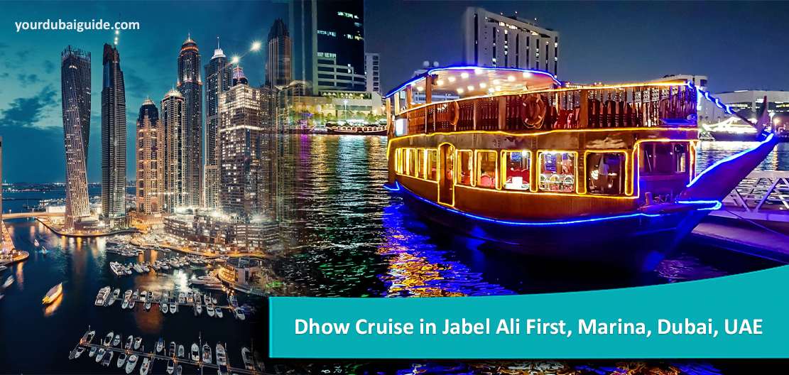 Dhow Cruise in Jabel Ali First, Marina, Dubai, UAE