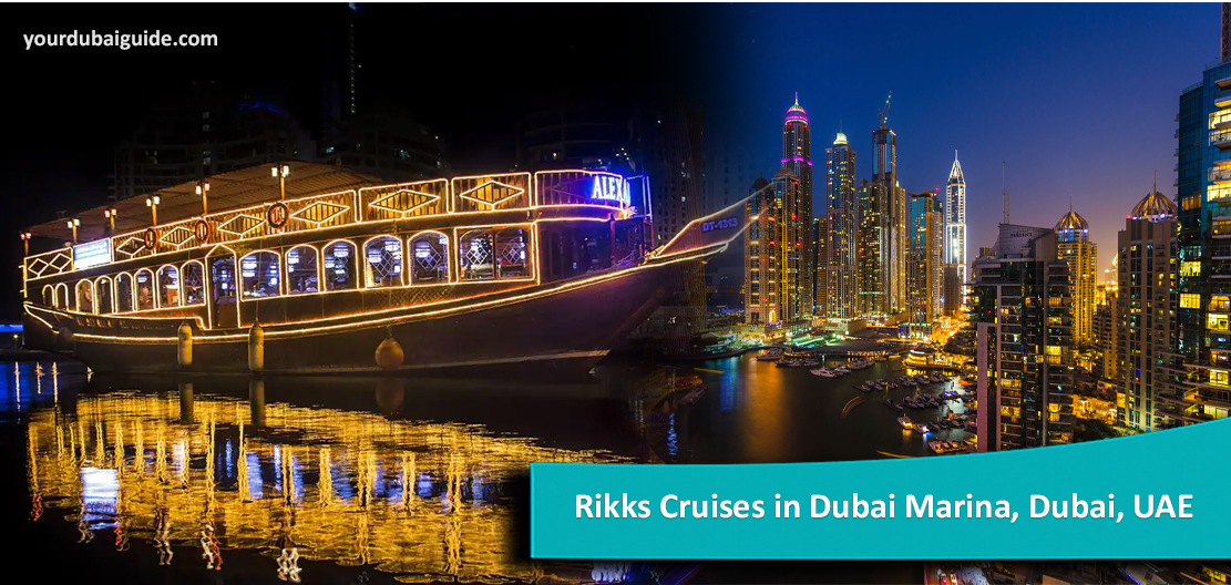Rikks Cruises in Dubai Contact Details, Cost, How to Book Online?