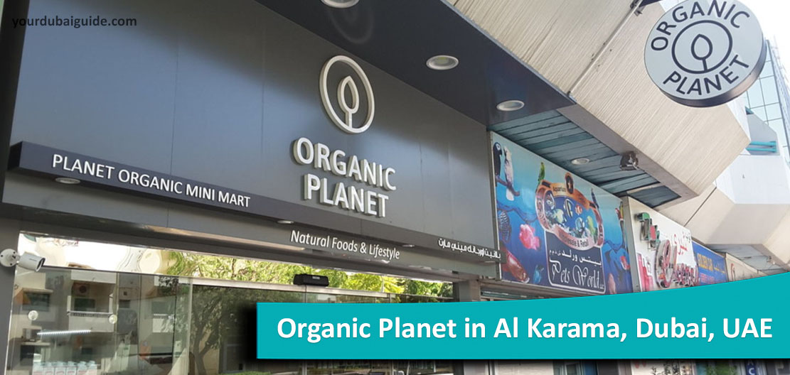 Organic Planet (Natural Foods & Lifestyle) in Al Karama, Dubai, UAE