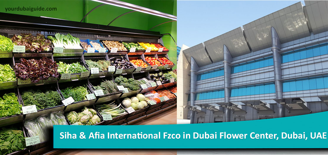 Siha & Afia International Fzco in Dubai Flower Center, Dubai, UAE