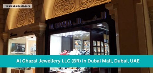 Al Ghazal Jewellery LLC (BR) in Dubai Mall, Dubai, UAE Customer Care Phone Number, Email, Address, Hours, How to Reach by bus, metro