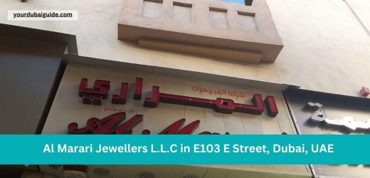Al Marari Jewellers L.L.C in E103 E Street, Dubai, UAE Customer Care Phone Number, Email, Address, Hours, How to Reach by bus, metro
