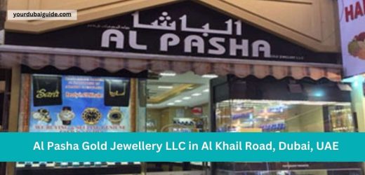 Al Pasha Gold Jewellery LLC in Al Khail Road, Dubai, UAE Customer Care Phone Number, Email, Address, Hours, How to Reach by bus, metro