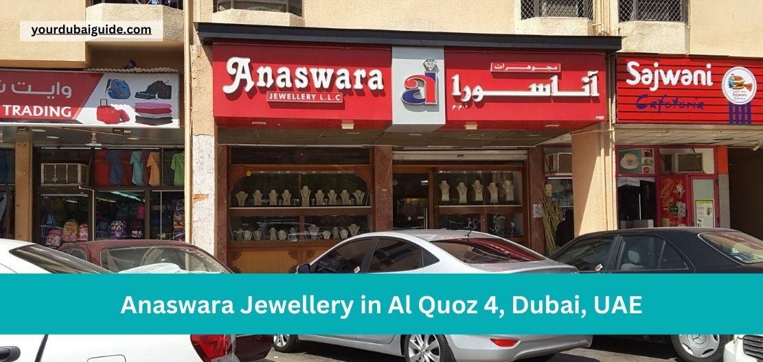 Anaswara Jewellery in Al Quoz 4, Dubai, UAE Customer Care Phone Number, Email, Address, Hours, How to Reach by bus, metro