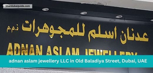 adnan aslam jewellery LLC in Old Baladiya Street, Dubai, UAE Customer Care Phone Number, Email, Address, Hours, How to Reach by bus, metro