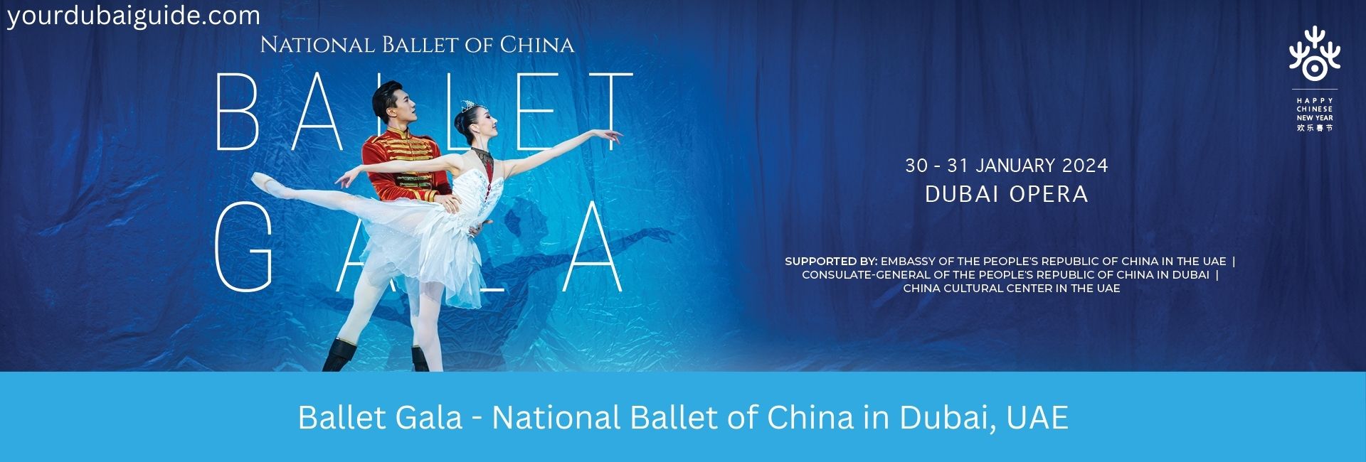 Ballet Gala – National Ballet of China 2024 in Dubai, UAE Date, Time, Location, Cost, How to Book Online?