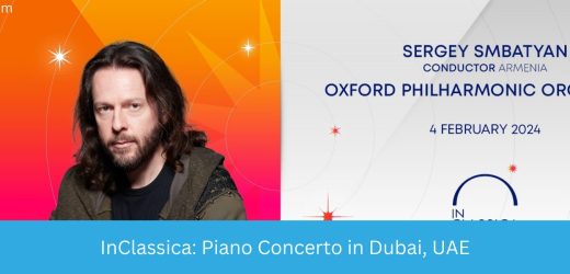 InClassica: Piano Concerto 2024 Date, Time, Location, Cost, How to Book Online?
