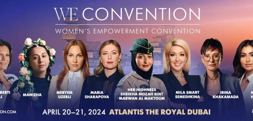 Women’s Empowerment Convention (WE Convention) 2024 in Dubai Contact Detail, Ticket, How to Book Online?