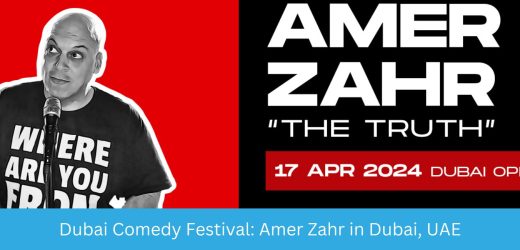 Dubai Comedy Festival: Amer Zahr at Dubai Opera Contact Details, Cost, How to Book Online?