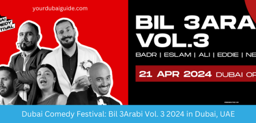 Dubai Comedy Festival: Bil 3Arabi Vol. 3 at Dubai Opera Contact Details, Cost, How to Book Online?