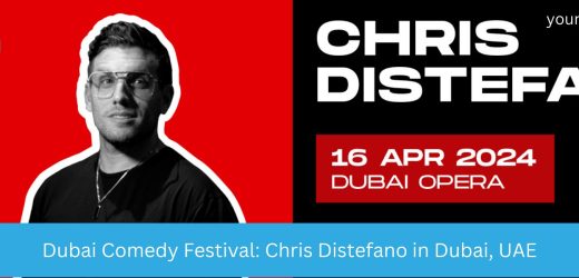 Dubai Comedy Festival: Chris Distefano at Dubai Opera Contact Details, Cost, How to Book Online?