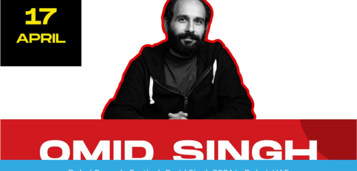 Dubai Comedy Festival: Omid Singh at Dubai Opera Contact Details, Cost, How to Book Online?