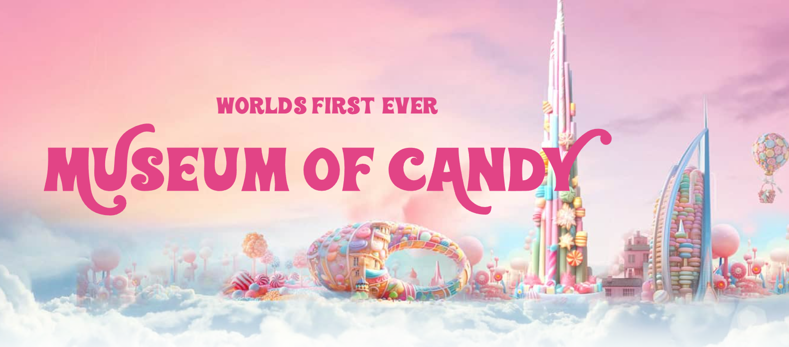 Museum of Candy in Dubai Contact Details, Cost, How to Book?