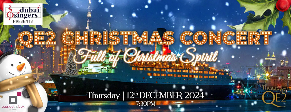 QE2 Christmas Concert in Dubai Contact Details, Cost, How to Book?
