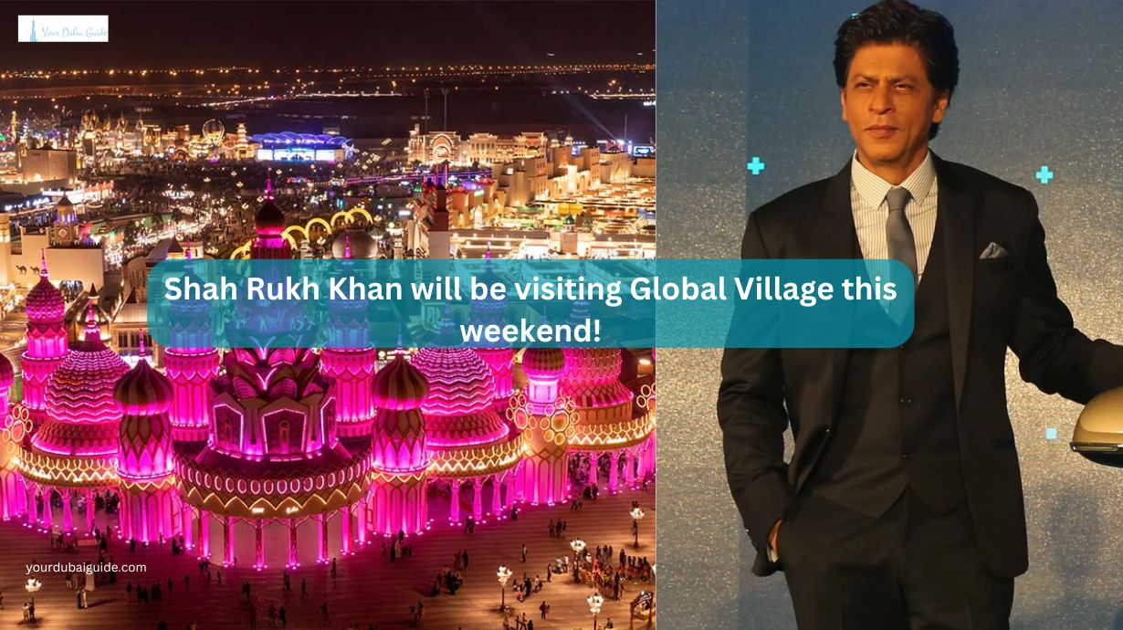 Shah Rukh Khan will be visiting Global Village this weekend!