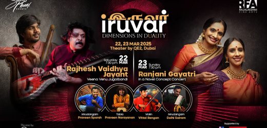 Iruvar Concert 2025 in Dubai Date, Time, Contact Details, Fees, How to Book?