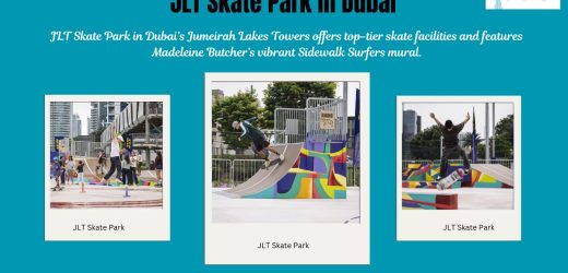 JLT Skate Park in Dubai Contact Details, Fees, How to Register?