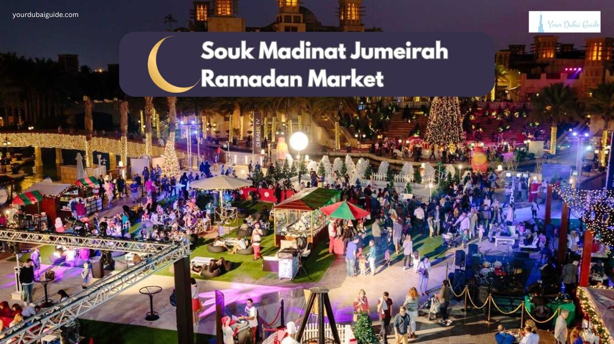 Souk Madinat Jumeirah Ramadan Market