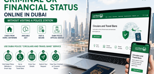 How to check your criminal or financial status from home / anywhere without visiting police station in Dubai?