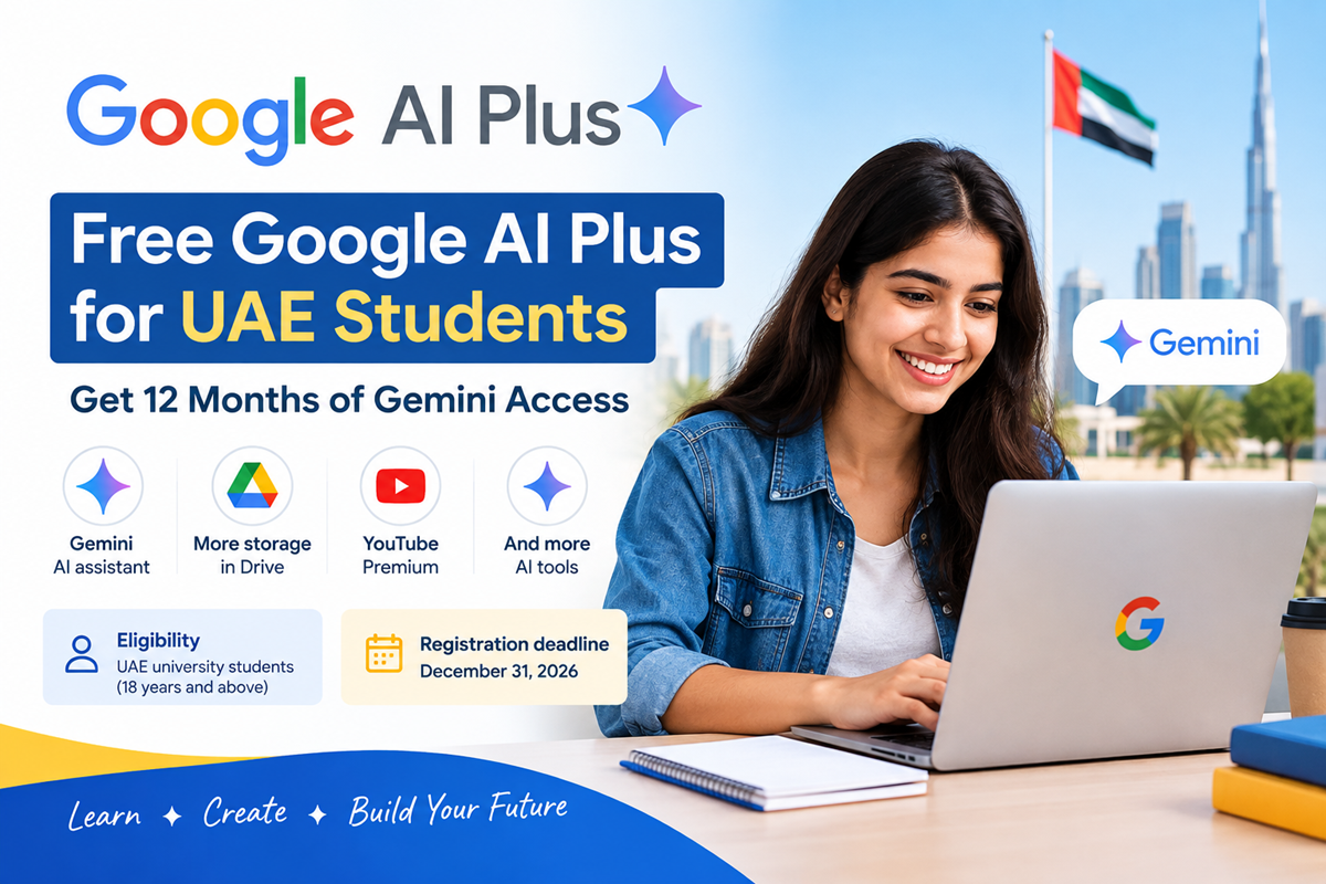 12 months Free Gemini, Google AI plus for Students in UAE