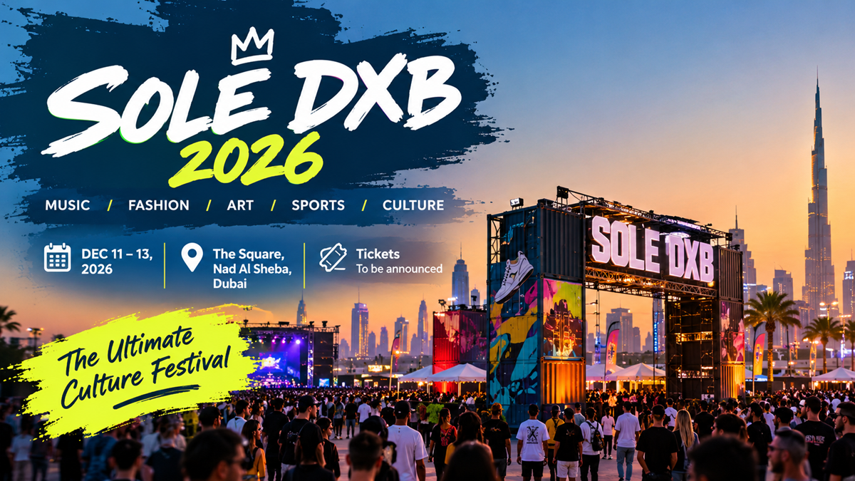 Sole DXB 2026: Dates, Location, Tickets and What to Expect?
