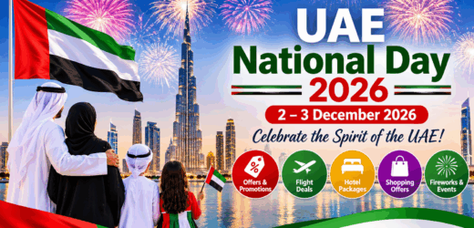 UAE National Day 2026: Holidays, Flight Offers & Deals