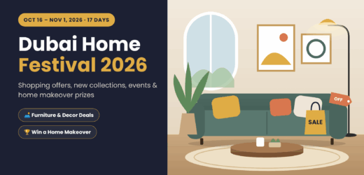 Dubai Home Festival 2026: Dates, Offers & Events